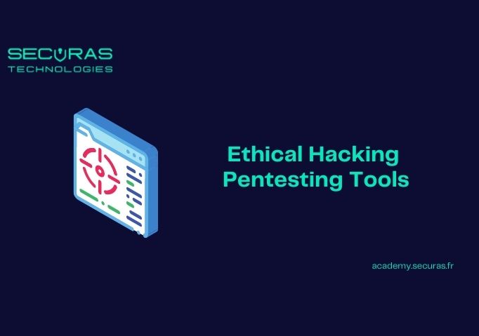 Ethical Hacking Pentesting Tools
